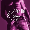 For The King